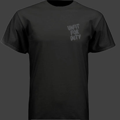 Unfit For Duty Shirt